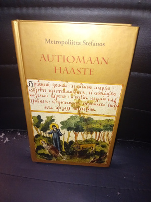 Metropoliitta Stefanos : Autiomaan haaste ( SIS POSTIKULU )