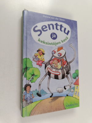 Hanna van der Steen : Senttu ja keksintöjen kesä