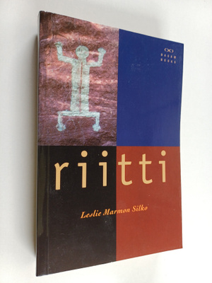 Leslie Marmon Silko : Riitti