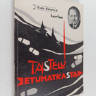 Sulo Karpio : Taistelu etumatkasta - pikkukuva 1
