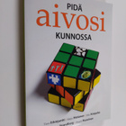 Timo ym. Erkinjuntti : Pidä aivosi kunnossa - pikkukuva 1