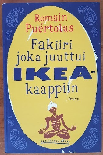 Romain Puértolas: Fakiiri joka juuttui IKEA-kaappiin
