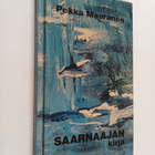 Pekka Maaranen : Saarnaajan kirja : kolumneja vuosilta 20... - pikkukuva 1
