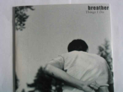 CDS BREATHER-THINGS I DO EI - HV