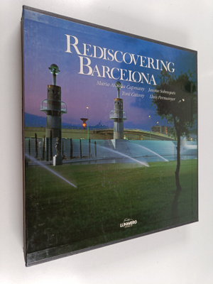 Maria Aurelia Capmany ym. : Reencontrar Barcelona = Redis...