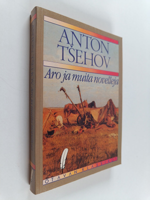 Anton Tsehov : Aro ja muita novelleja