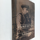 Väinö Kataja : Irja ; Tullikavaltajia (yhteisnide) - pikkukuva 1