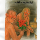 °"ONNITELLA VOI VAIKKA LAUTEILLA!"° -KORTTI /Hörölä - pikkukuva 1