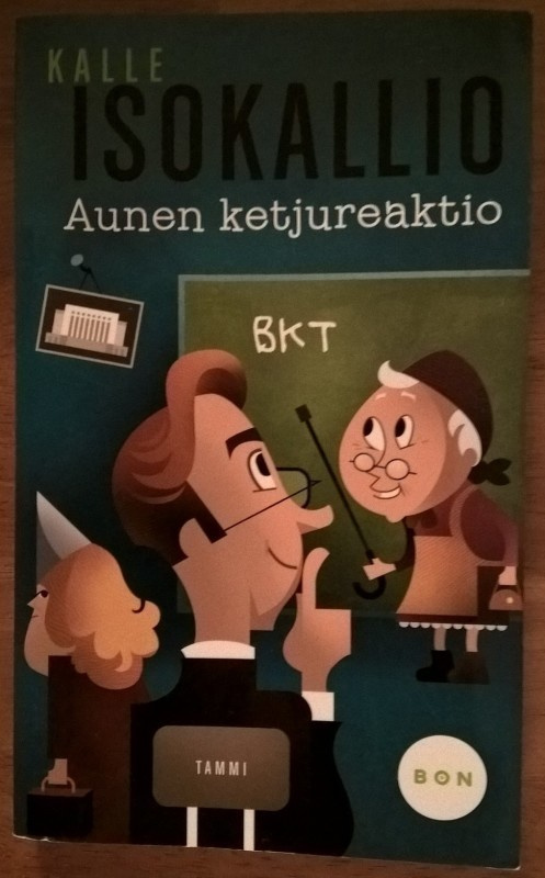 Kalle Isokallio: Aunen ketjureaktio