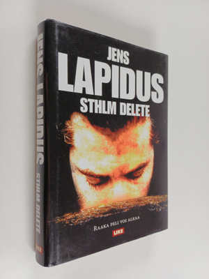 Jens Lapidus : Sthlm delete (signeerattu)