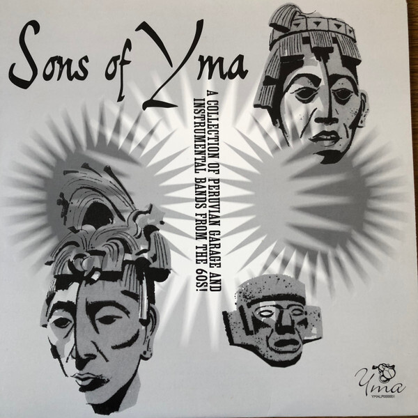 various - Sons Of Yma LP (1960's Peruvian garage)