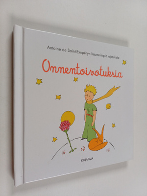 Antoine de Saint-Exupery : Onnentoivotuksia : Antoine de ...
