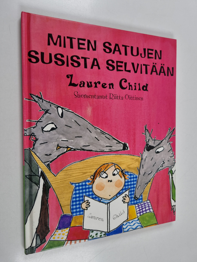 Lauren Child : Miten satujen susista selvitään