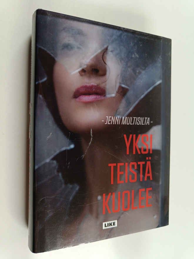 Jenni Multisilta : Yksi teistä kuolee