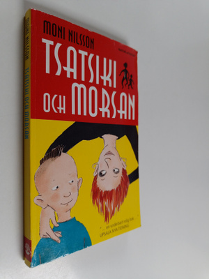 Moni Nilsson-Brannstrom : Tsatsiki och morsan