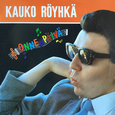 Kauko Röyhkä – Onnenpäivä (LP)
