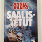 Anneli Kanto : Saalistetut - pikkukuva 1