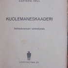 Kapteeni Hell: Kuoleman eskaaderi, Lehtiyhtymä 1945. 237 s. - pikkukuva 4