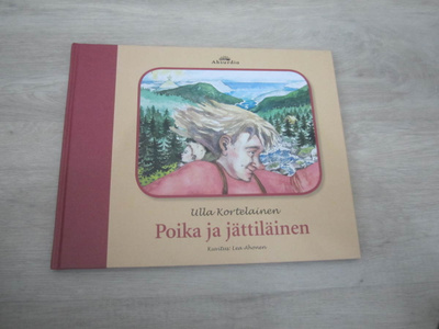 Poika ja jättiläinen - Ulla Kortelainen