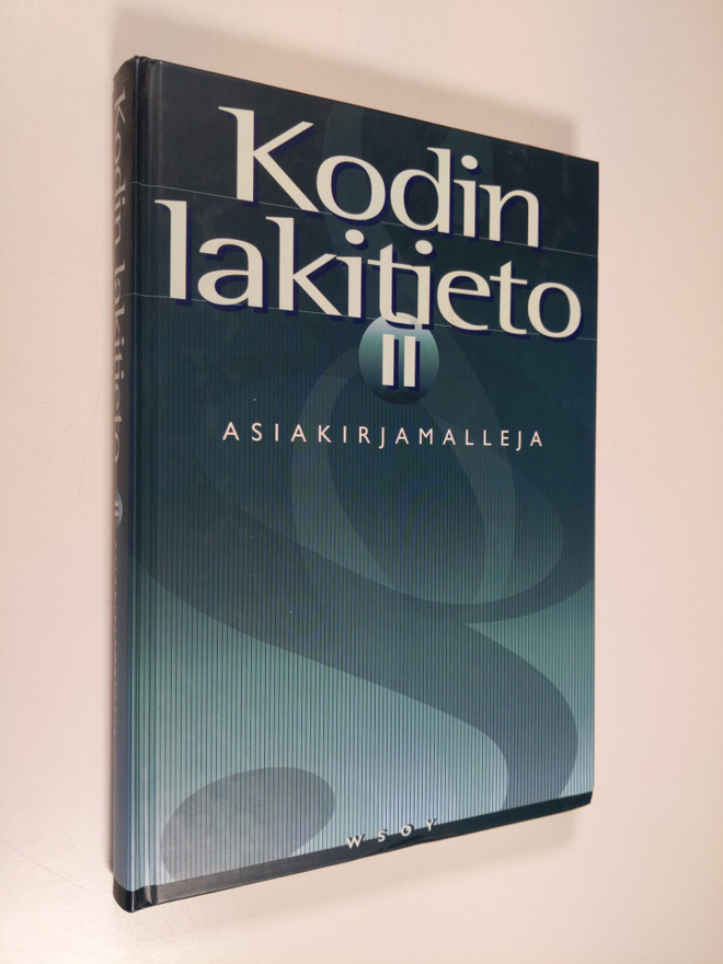 Sami Aarnio : Kodin lakitieto 2, Asiakirjamalleja