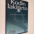 Sami Aarnio : Kodin lakitieto 2, Asiakirjamalleja - pikkukuva 1
