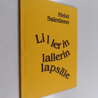 Helvi Salminen : Lillerin lallerin lapsille (signeerattu) - pikkukuva 1