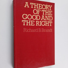 Richard B. Brandt : A theory of the good and the right - pikkukuva 1