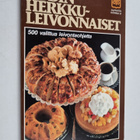 Edith Ekegårdh : Kodin herkkuleivonnaiset : 500 valittua ... - pikkukuva 1