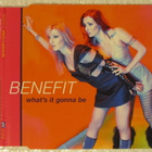 Benefit • What's It Gonna Be CD-Single - pikkukuva 1