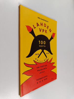 Jorma Honkala : Lahden VPK-toimintaa 100 vuotta