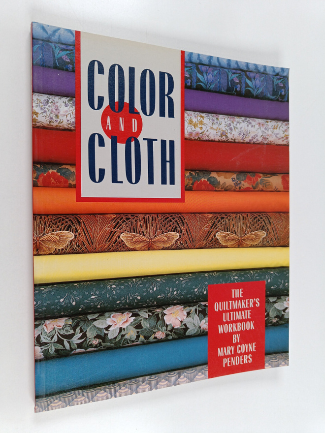 Mary Coyne Penders : Color and Cloth
