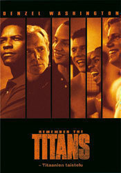 Denzel Washington - Remember The Titans - Titaanien Taistelu
