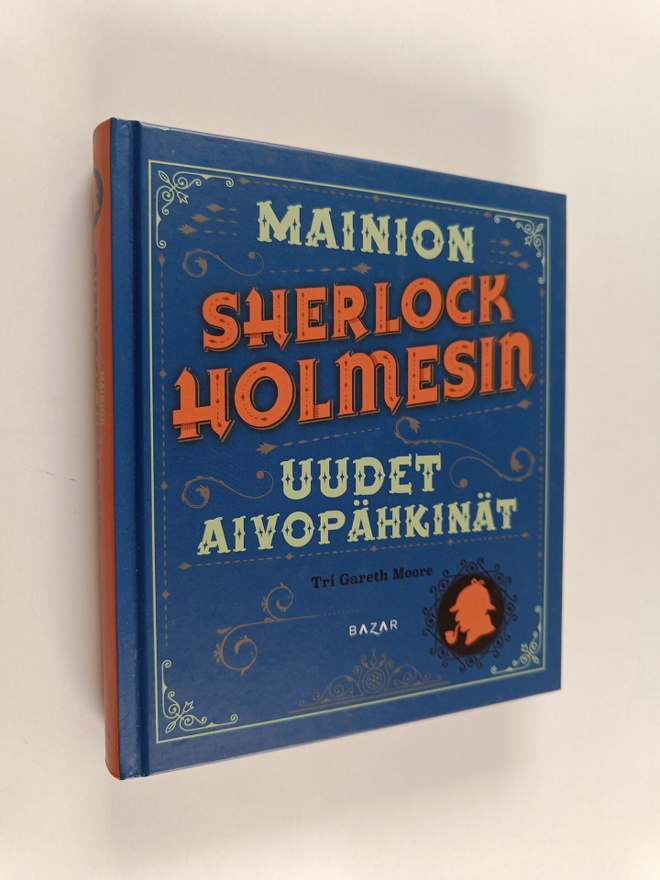 Gareth Moore : Mainion Sherlock Holmesin uudet aivopähkinät