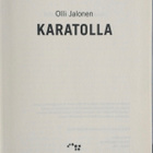 OLLI JALONEN: KARATOLLA (KOVAKANTINEN) - pikkukuva 3
