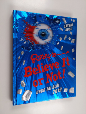 Ripley's usko tai älä! : 2019