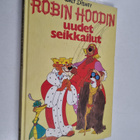 Walt Disney : Robin Hoodin uudet seikkailut : Disneyn sat... - pikkukuva 1