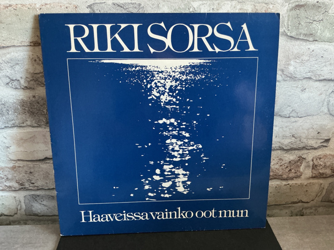 RIKI SORSA: Haaveissa Vainko Oot Mun Lp levy