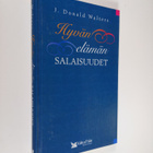 J. Donald Walters : Hyvän elämän salaisuudet - pikkukuva 1