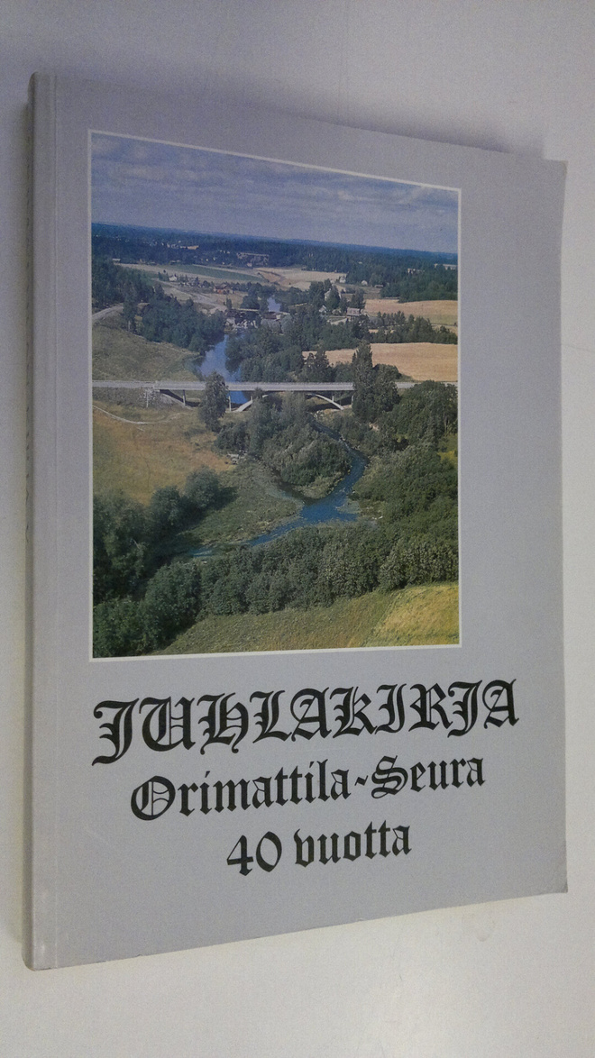 Alli (toim.) Hosiaisluoma-Karppinen : Orimattilan kirja 5...