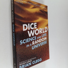 Brian Clegg : Dice World - Science and Life in a Random U... - pikkukuva 1