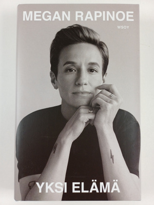 Megan Rapinoe : Yksi elämä : Megan Rapinoen tarina