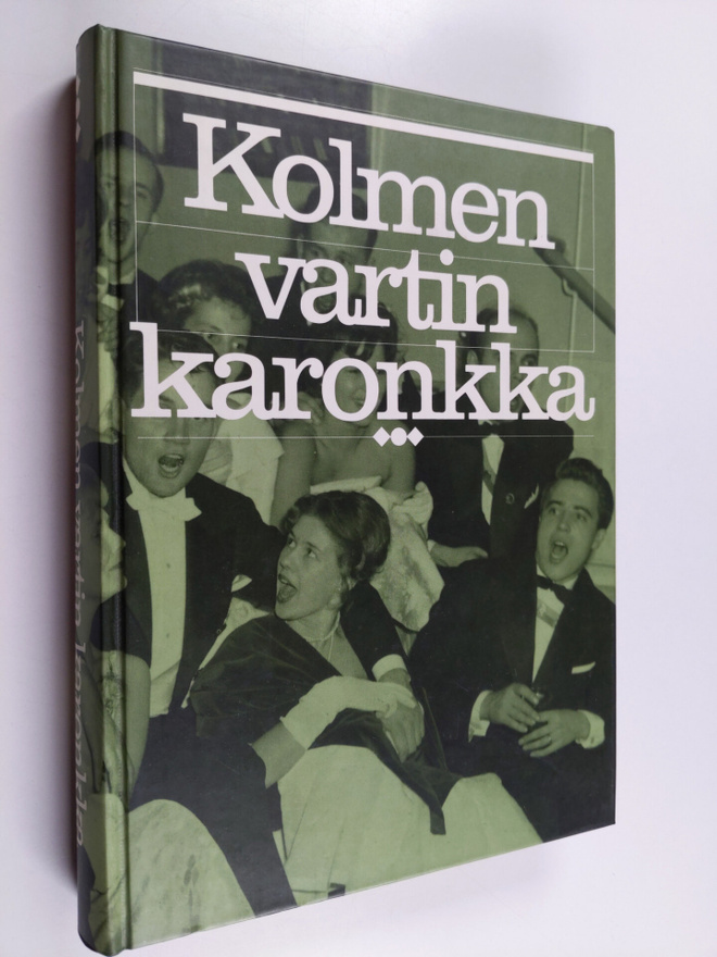 Kolmen vartin karonkka : Kauppakorkeakoulun ylioppilaskun...