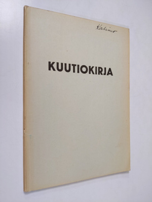 F. W. Eriksson : Kuutiokirja : taulukoita sahatun, veiste...