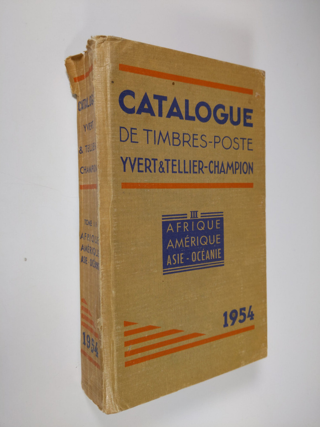 Catalogue de timbres-poste Yvert & Tellier-Champion 1954 ...