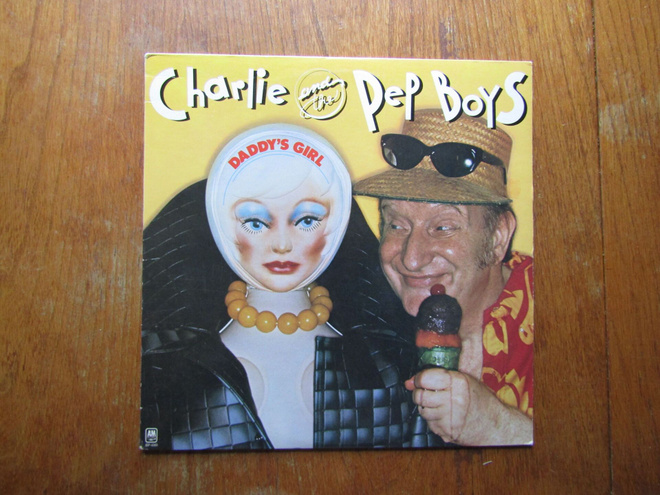 Charlie And The Pep Boys* – Daddy's Girl (jenkkipainos 1976)