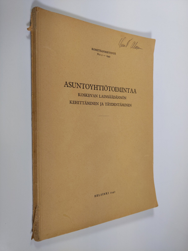 Asuntoyhtiötoimintaa koskevan lainsäädännön kehittäminen ...