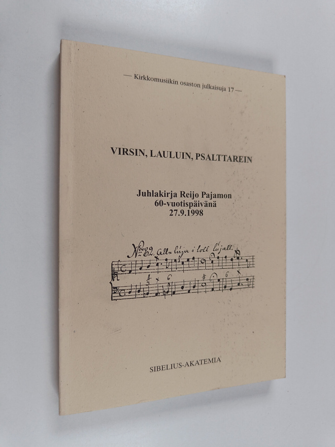 Erkki (toim.) Tuppurainen : Virsin, lauluin, psalttarein ...
