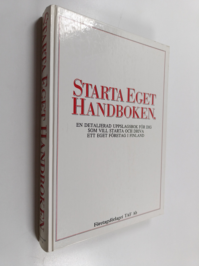 Starta eget -handboken : en detaljerad uppslagsbok för di...
