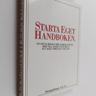 Starta eget -handboken : en detaljerad uppslagsbok för di... - pikkukuva 1