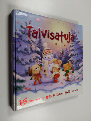 Talvisatuja : 15 lumista ja sydäntä lämmittävää tarinaa